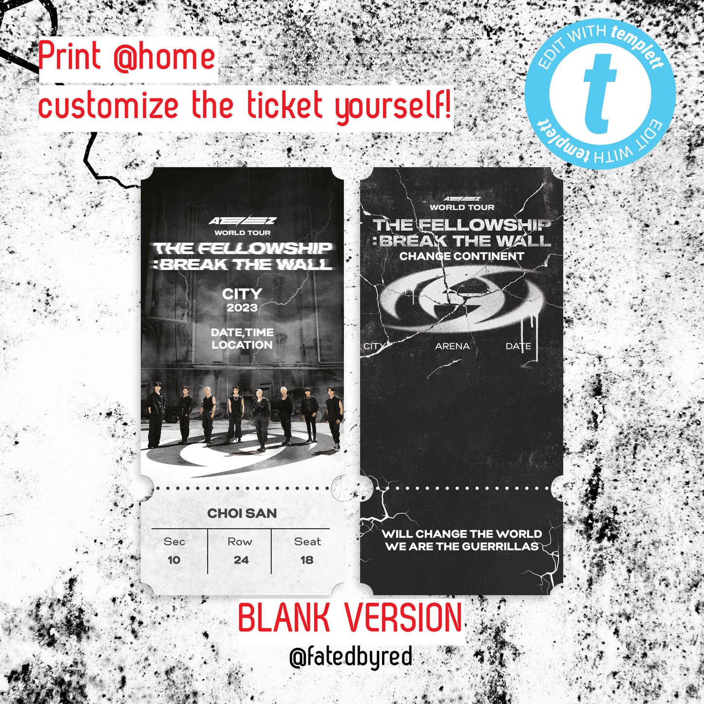 EDITABLE ATEEZ Break The Wall tour ticket for print at home