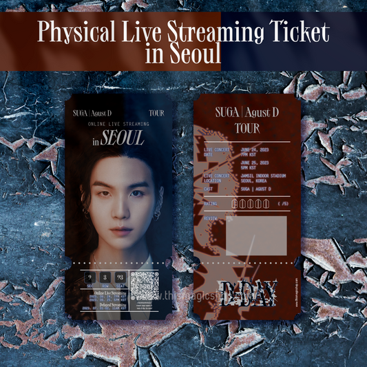 SUGA | AGUST D D-DAY live streaming seoul TICKET commemorative ticket
